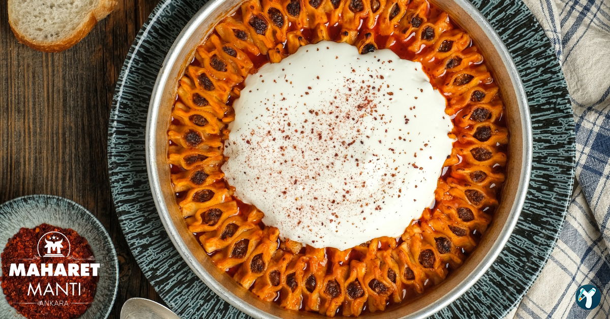 Maharet Mantı Ankara & Kayseri Yağlaması