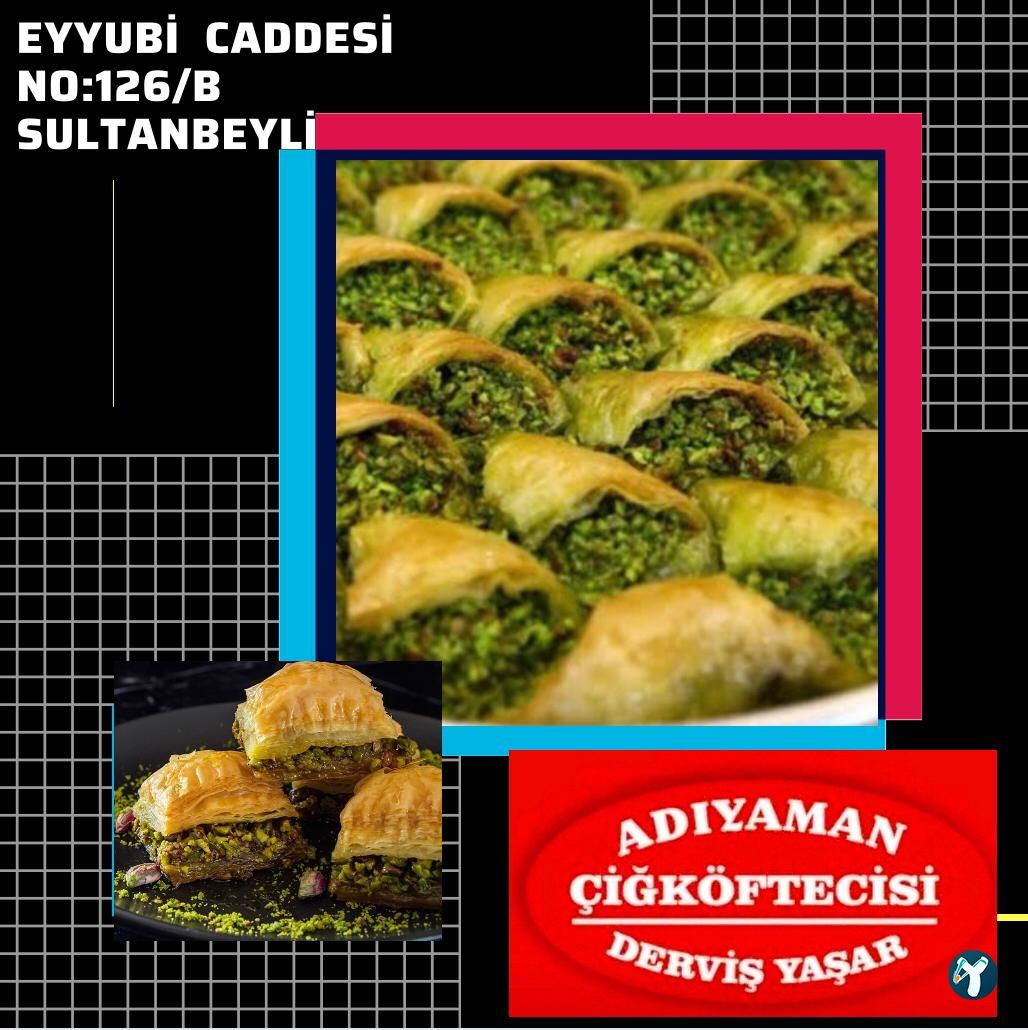 Adıyaman Çiğköfte Derviş Yaşar Gölet Sultanbeyli