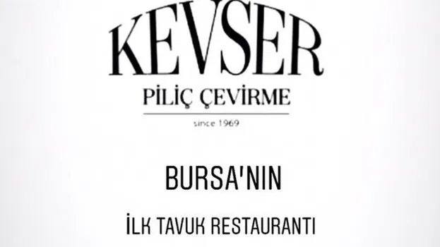 Kevser Piliç Çevirme resimleri