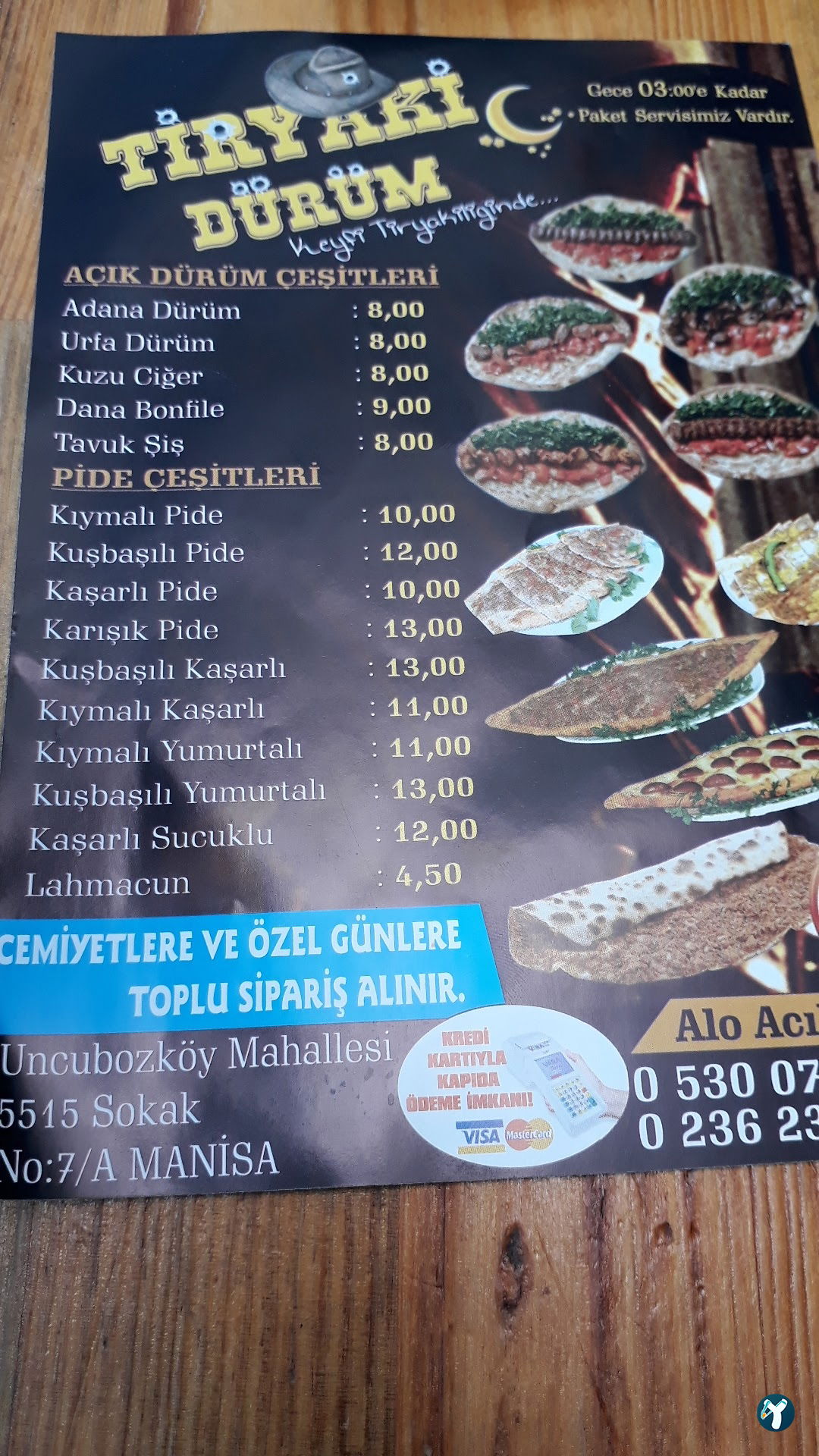 Tiryaki Dürüm Lahmacun Pide