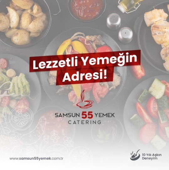 Samsun 55 Food Catering