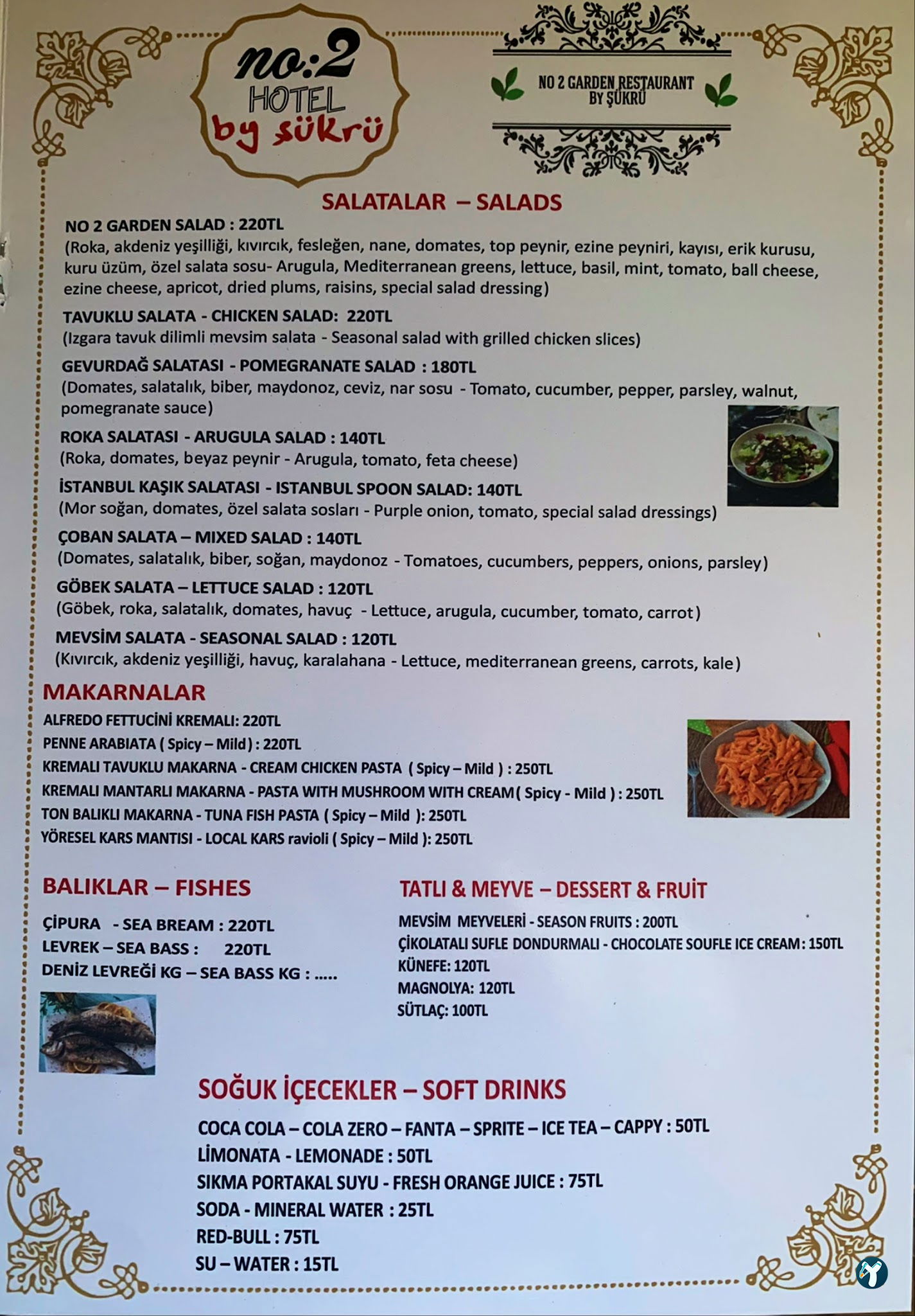 No:2 Garden Restaurant ( By Şükrü )