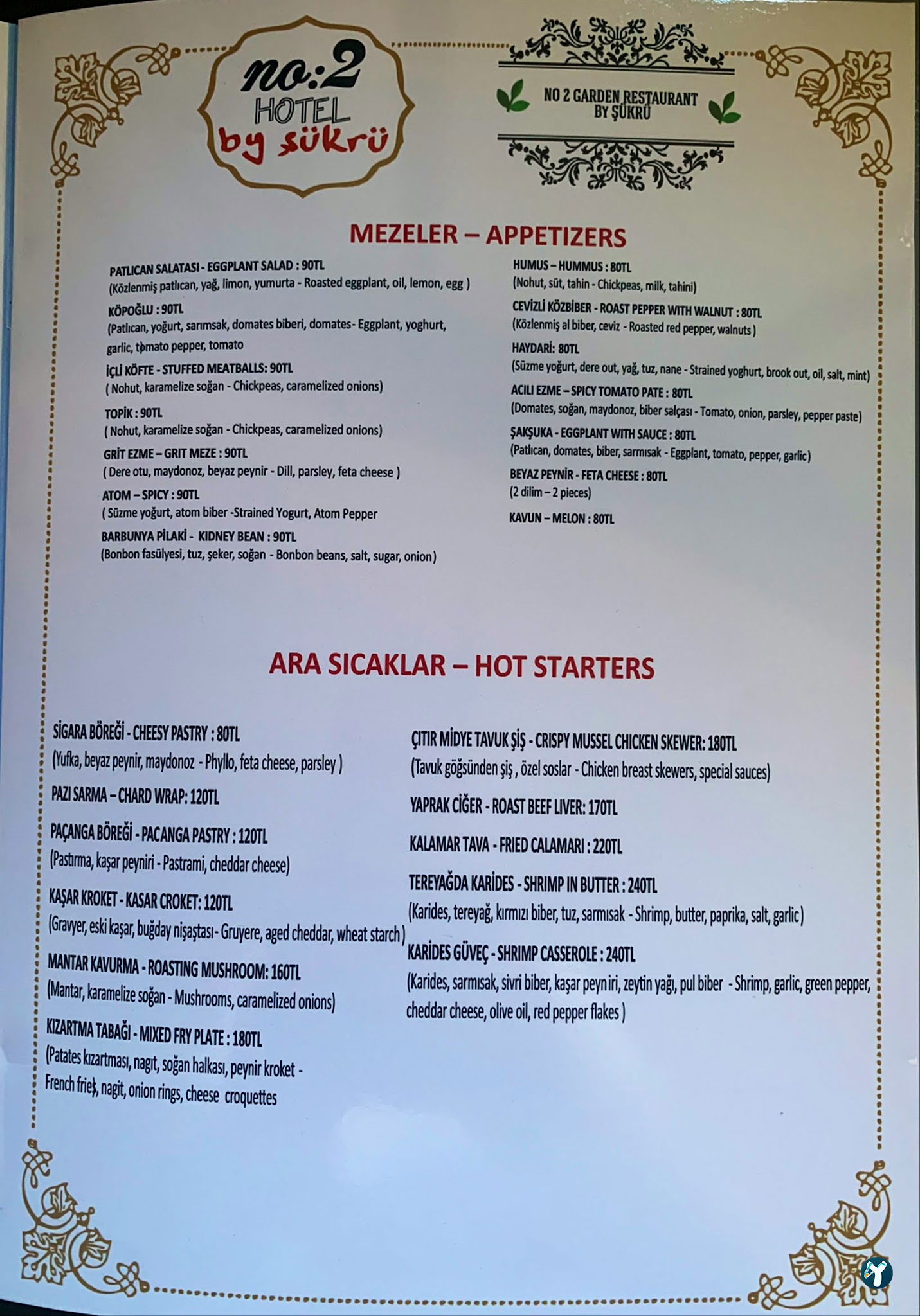 No:2 Garden Restaurant ( By Şükrü )
