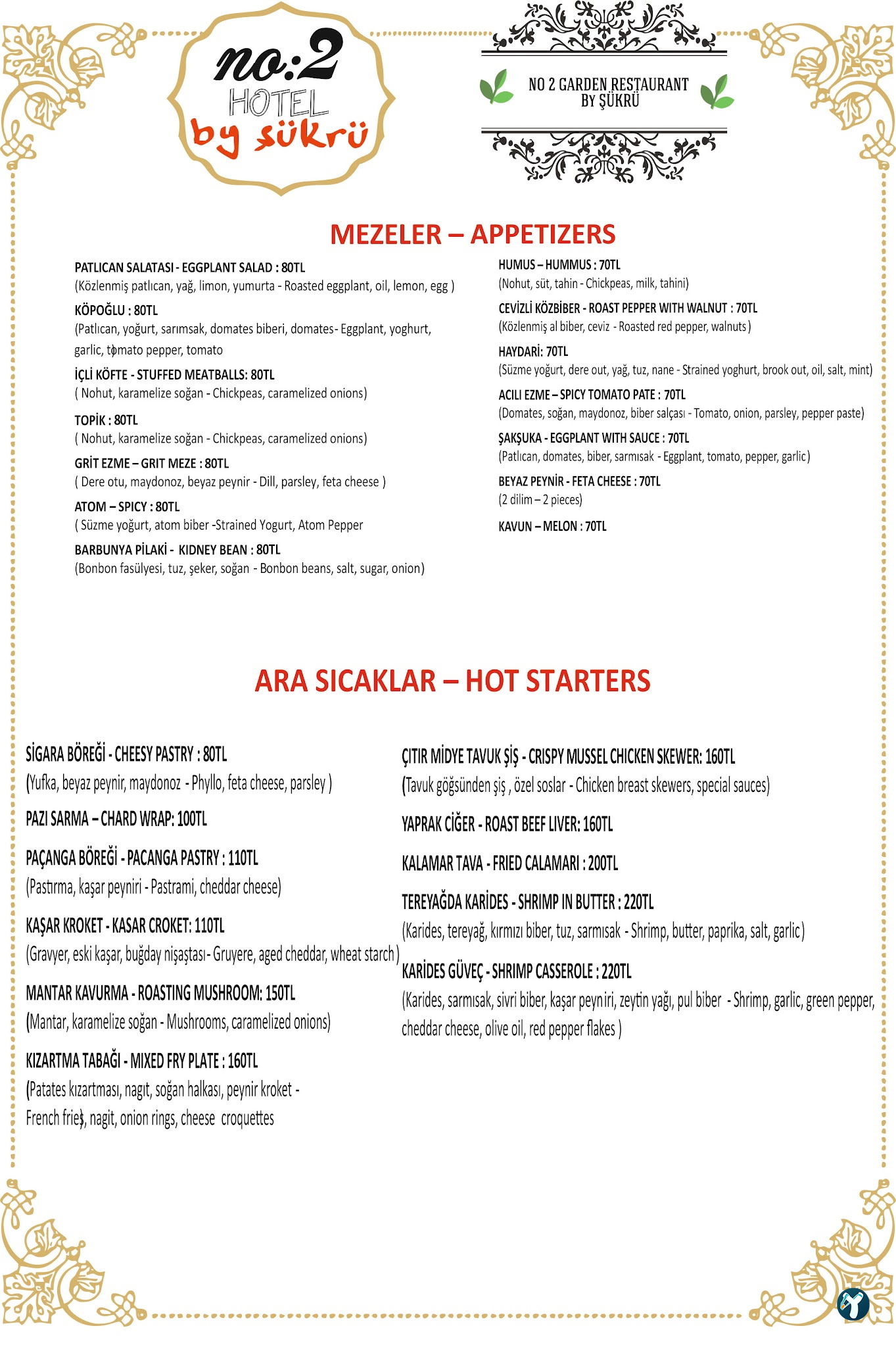No:2 Garden Restaurant ( By Şükrü )